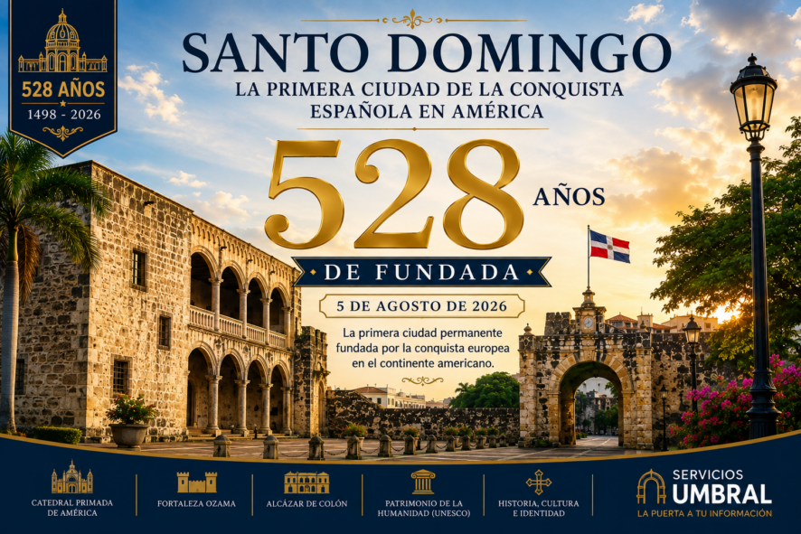 Santo Domingo celebra 528 años como ciudad primada de América